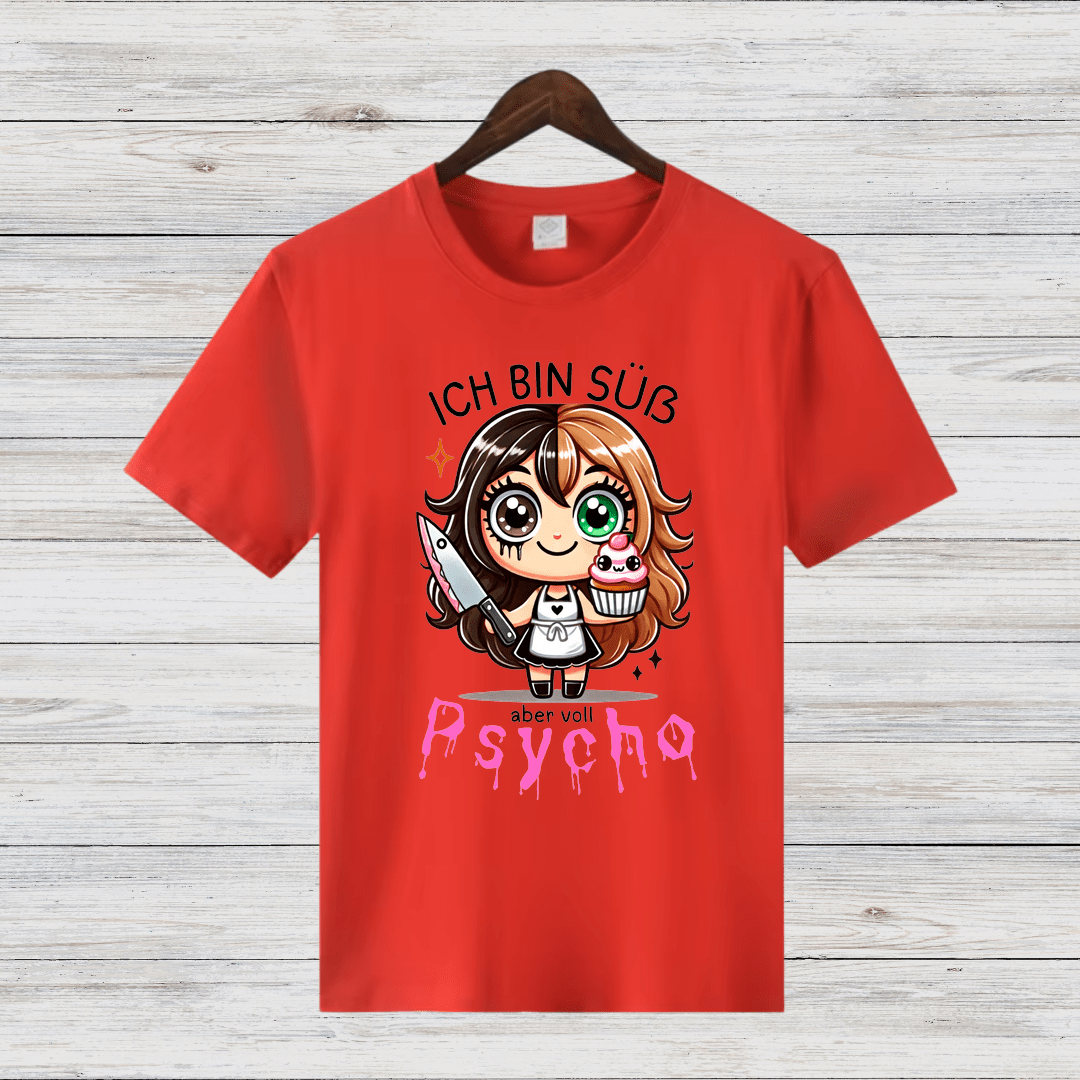 Süß und Psycho | Lustiges Statement Shirt | Humorvolles Design für Frauen | Geschenkidee für Wintertage - Sopheria