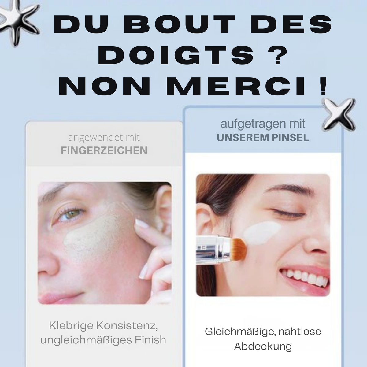 PflegePinsel™ / Foundation Stick für makellose Haut