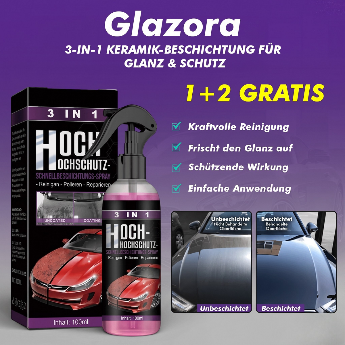 50% Rabatt | Glazora / 3-in-1 Keramik-Beschichtung für Glanz & Schutz [1 + 2 Gratis]