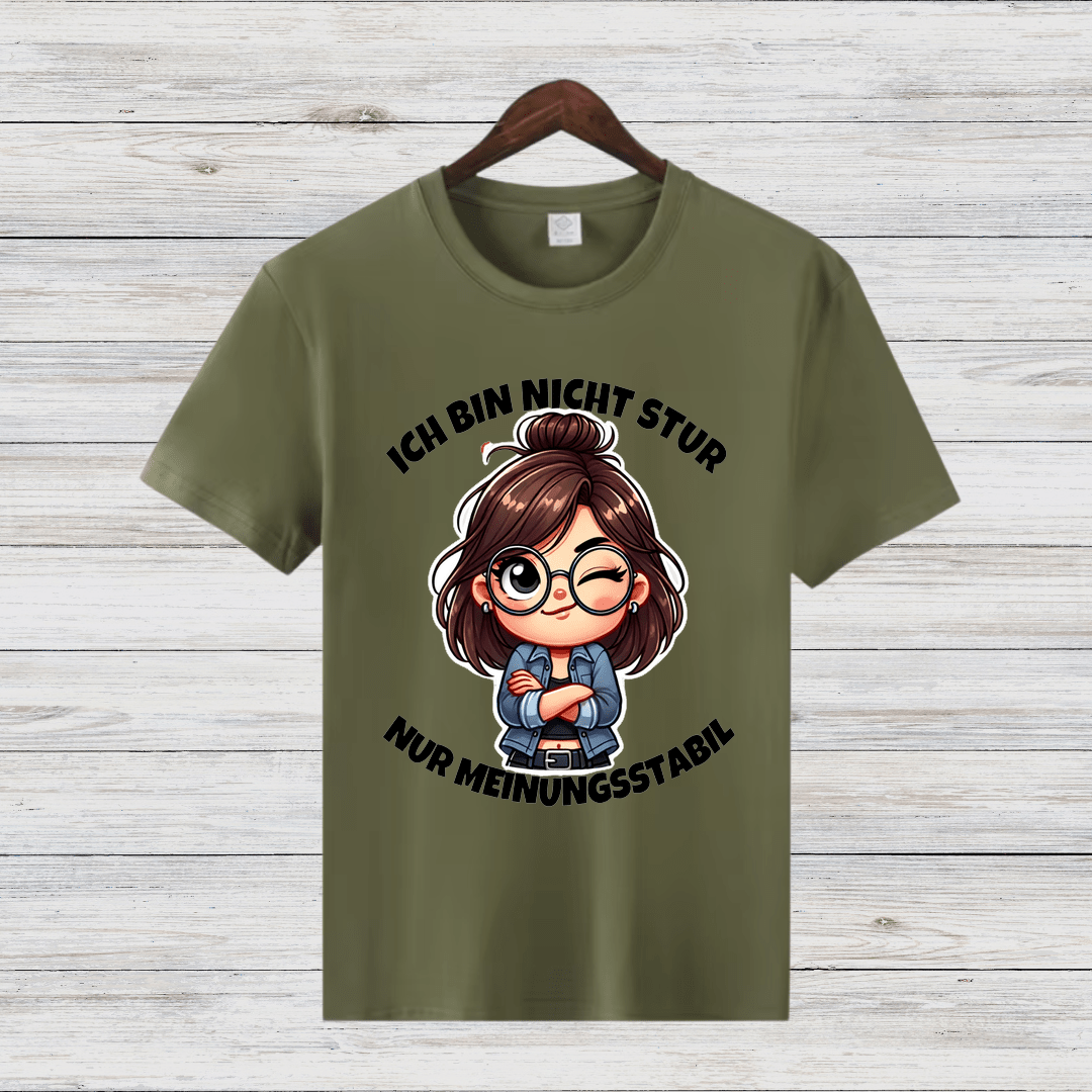 Ich bin nicht stur | Humorvolles Statement T-Shirt | Lustiges Design | Perfekt für die kalte Jahreszeit - Sopheria