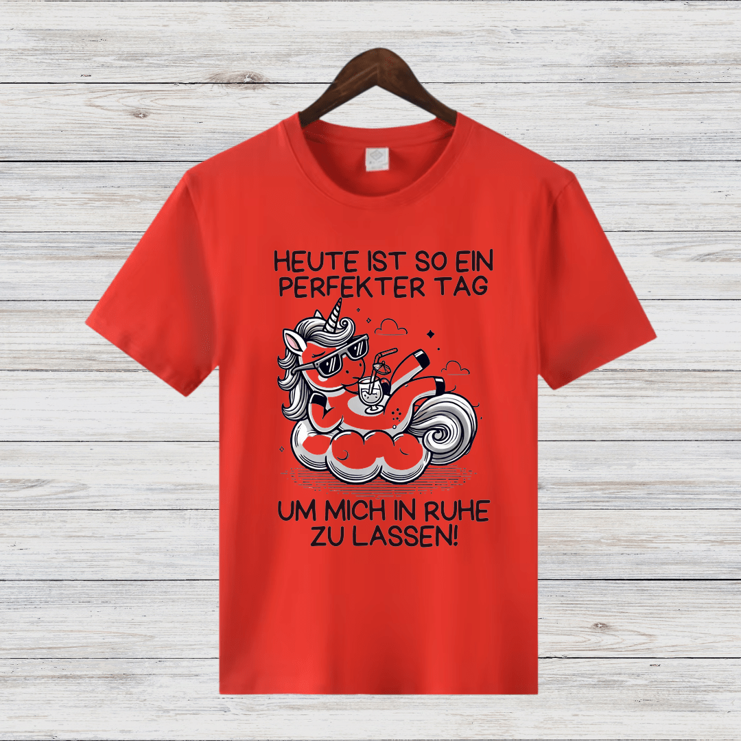 Perfekter Tag Einhorn | Lustiges Statement Shirt | Humorvolles Design | Bequemes Baumwollshirt für Damen - Sopheria