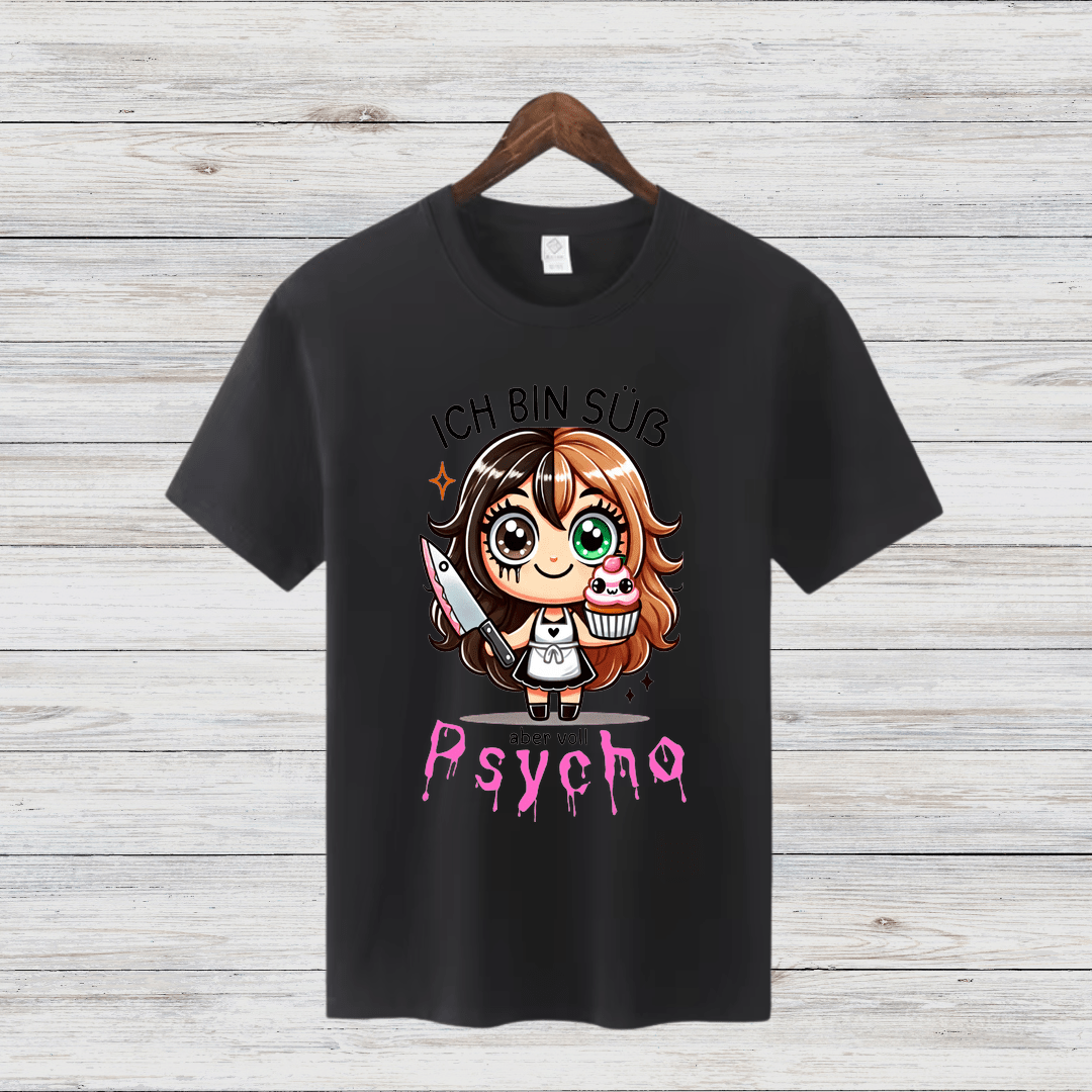 Süß und Psycho | Lustiges Statement Shirt | Humorvolles Design für Frauen | Geschenkidee für Wintertage - Sopheria