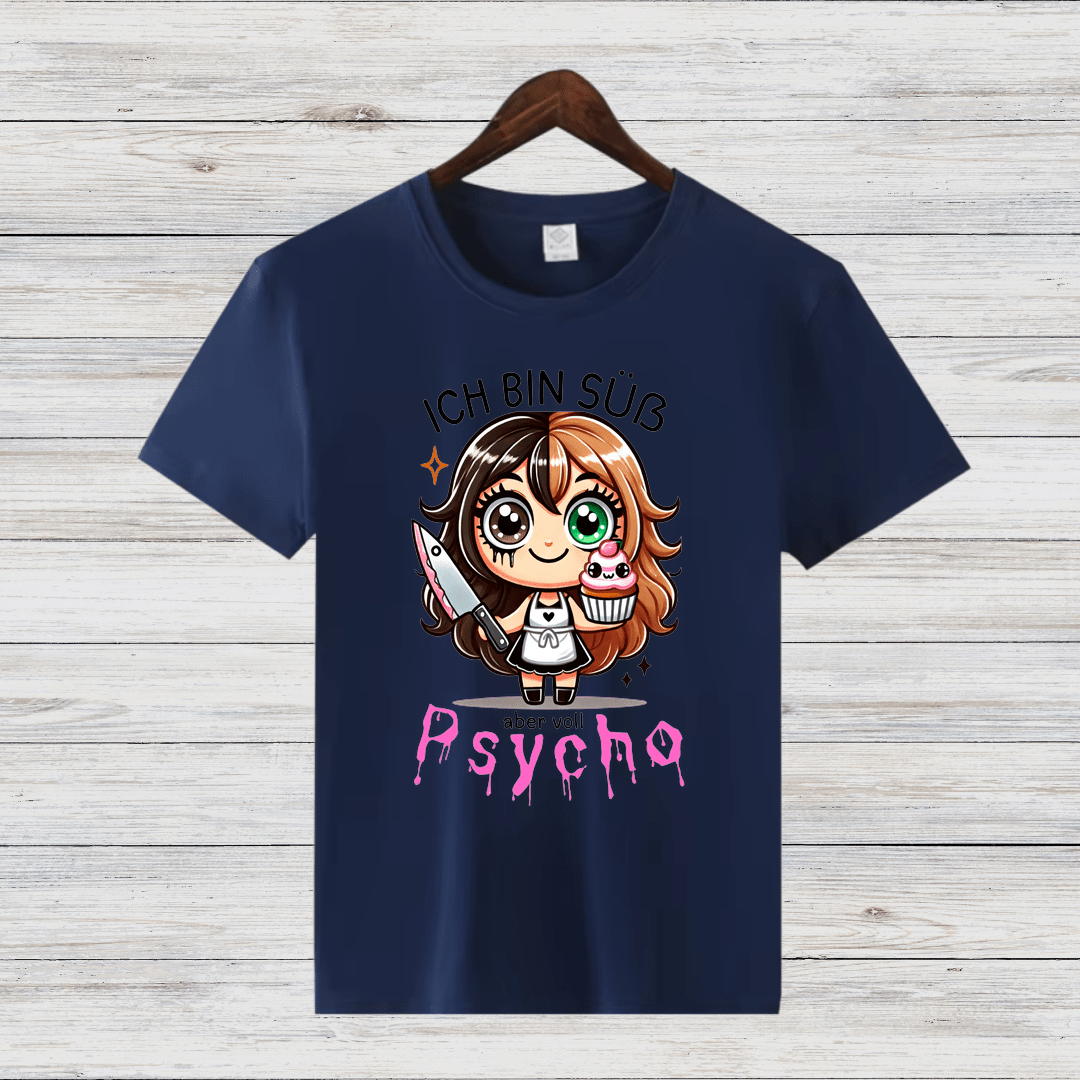 Süß und Psycho | Lustiges Statement Shirt | Humorvolles Design für Frauen | Geschenkidee für Wintertage - Sopheria